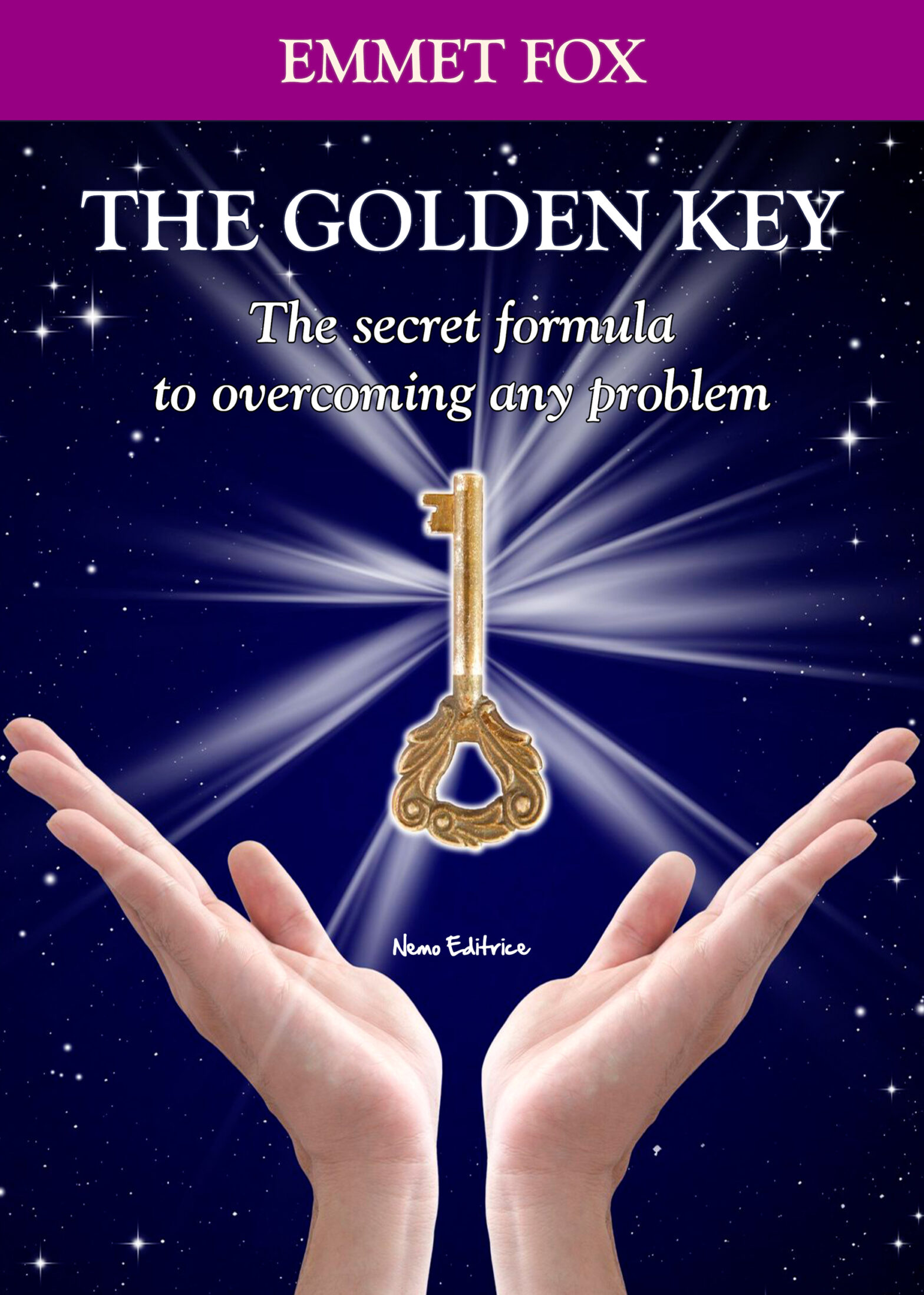 The golden Key - Emmet Fox -Nemo Editrice